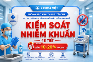 Khoá học Kiểm soát nhiễm khuẩn 48 Tiết