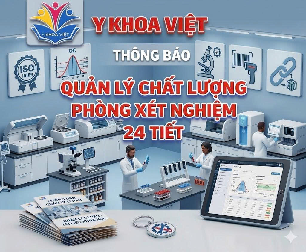 Khoá học Quản lý chất lượng phòng xét nghiệp 24 Tiết