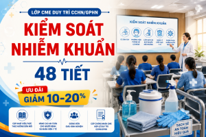 Khoá học Kiểm soát nhiễm khuẩn 48 Tiết