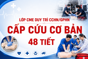 Khoá học Cấp cứu cơ bản 48 Tiết