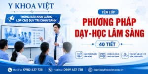 Khoá học Phương pháp dạy-học lâm sàng 40 Tiết